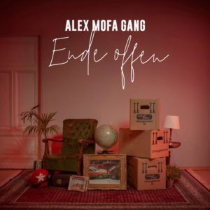 Alex Mofa Gang – Ende Offen Album - Review